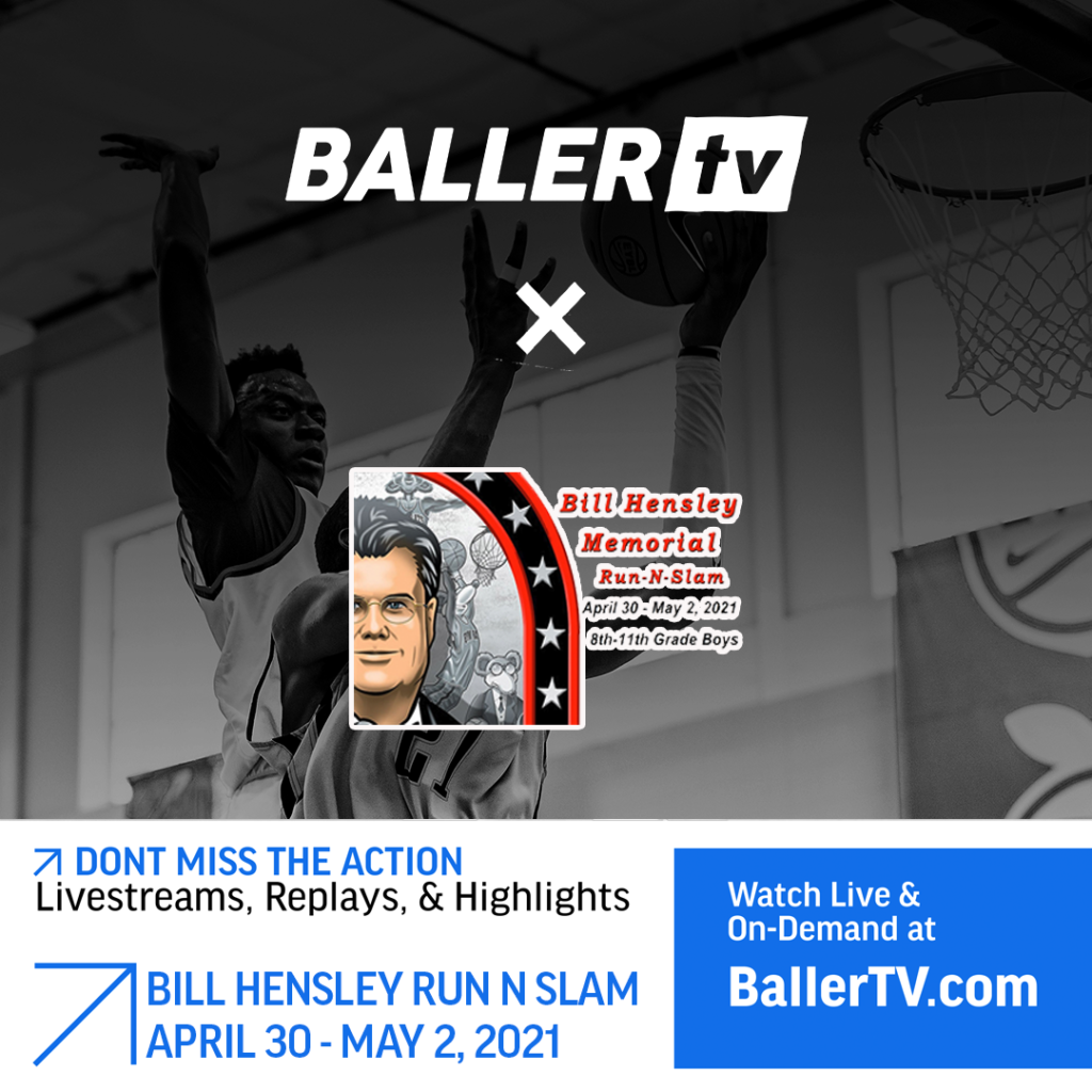 Watch The Bill Hensley Run-N-Slam Live! Gym Rats Basketball Events
